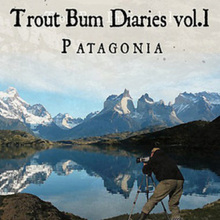 Trout Bum Diaries vol.1 - Patagonia   DVD